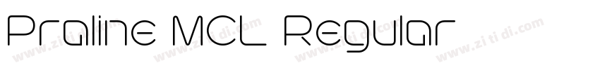 Praline MCL Regular字体转换 Praline MCL Regular字体转换